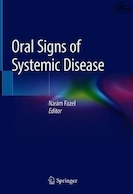 Oral Signs of Systemic Disease 1st ed. 2019 Edición | علائم دهانی بیماری سیستمیک